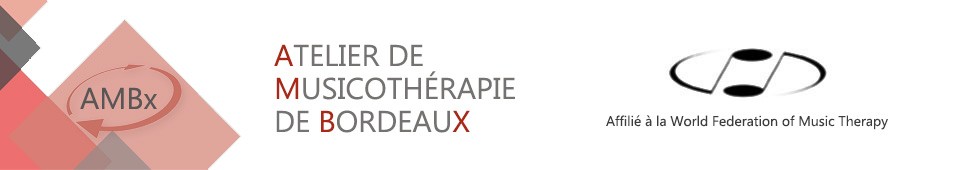 Formation en musicothérapie (Bordeaux (33) - Revue musicothérapeutique - Stages d'art-thérapie | Ateliers-ambx.net